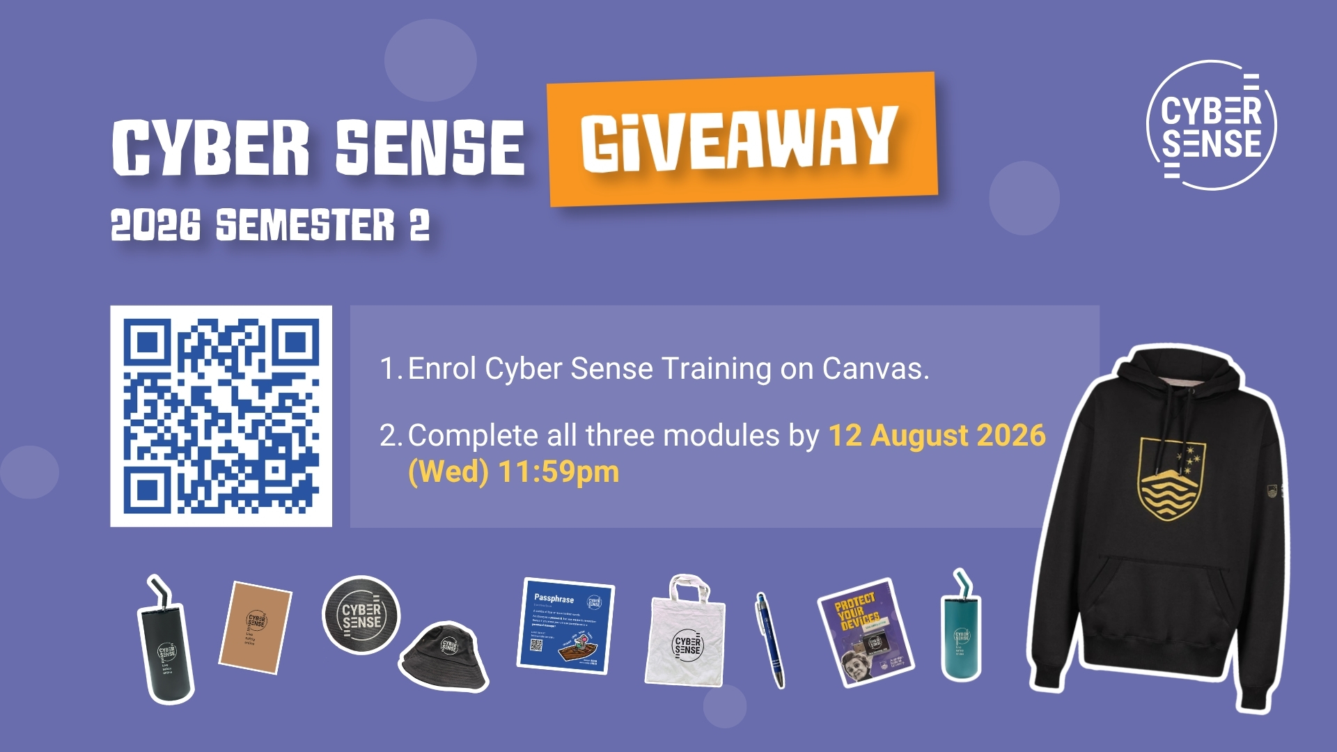 Cyber Sense Giveaway poster with QR code to scan to enrol for Cyber Sense training on Canvas with a range of merchandise floating at the bottom of the poster.