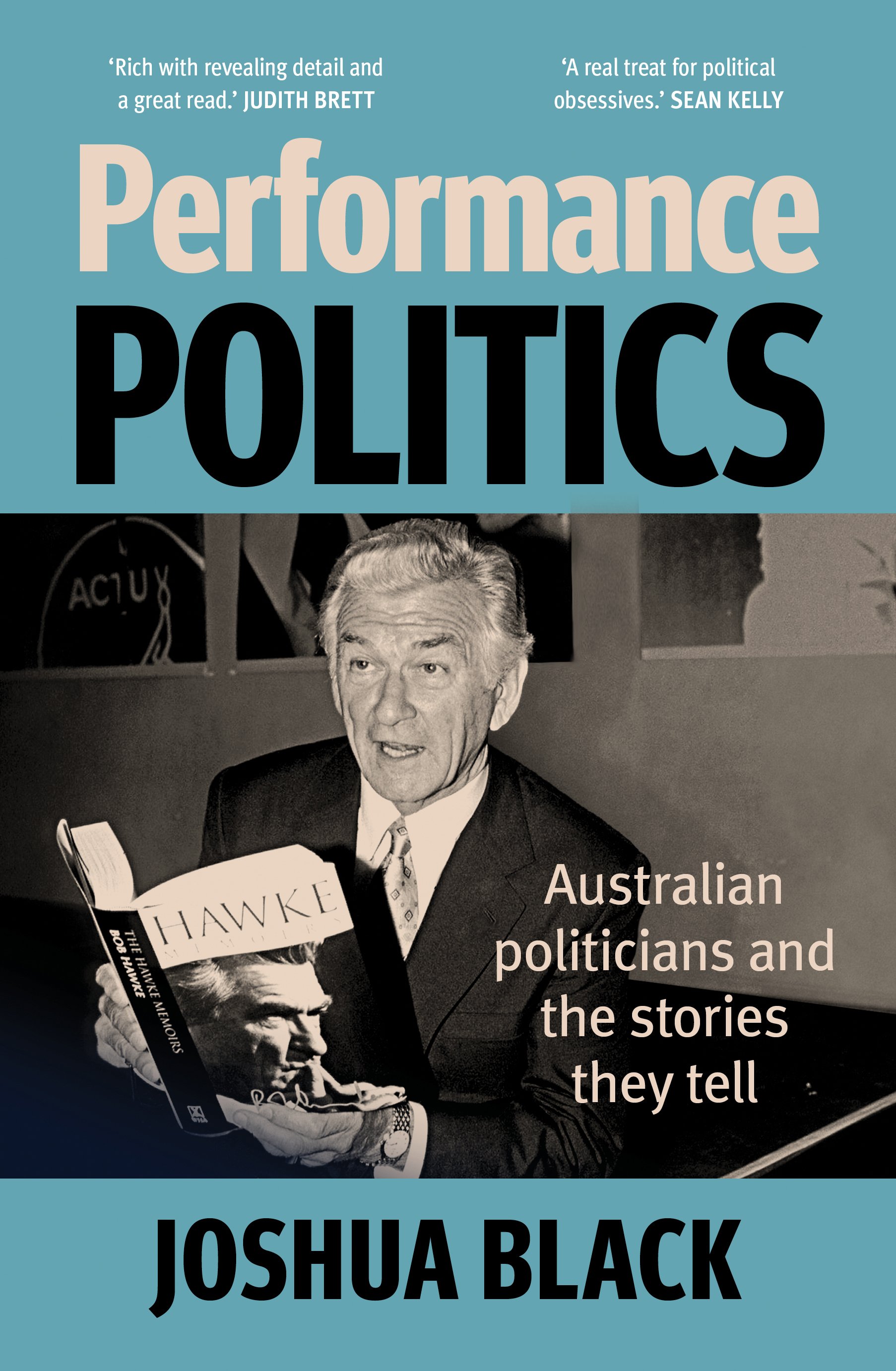 Book cover for Performance Politics by Joshua Black pictured.