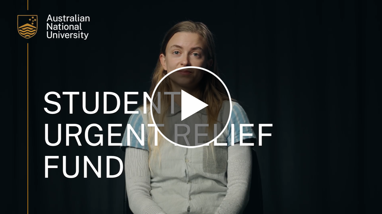 ANU Student Urgent Relief Fund video featuring a student.